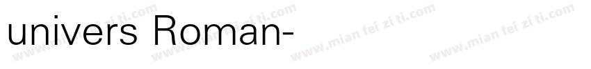 univers Roman字体转换
